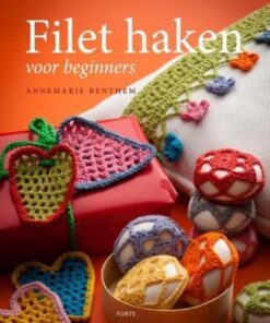 Filet Haken voor beginners